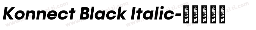 Konnect Black Italic字体转换